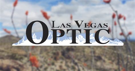 lv optic|news in las vegas nm.